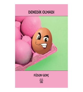 Denedik Olmadı