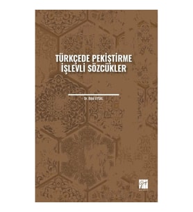 Türkçede Pekiştirme İşlevli Sözcükler