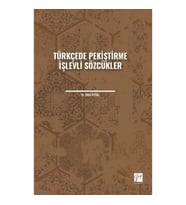 Türkçede Pekiştirme İşlevli Sözcükler