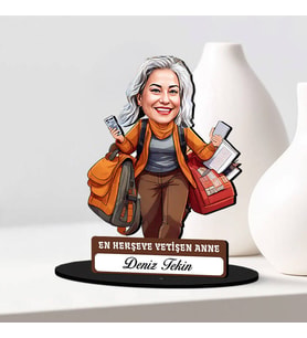 Anneler Günü Hediyesi Herşeye Yetişen Anne Karikatürlü Biblo