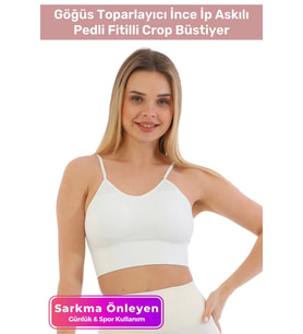 Özel Üretim Göğüs Toparlayıcı Sarkma Önleyen Spor Günlük İnce İp Askılı Pedli Fitilli Crop Büstiyer (Beyaz)