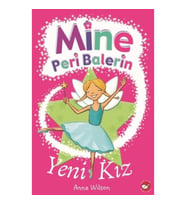 Mine Peri Balerin- 1 - Yeni Kız