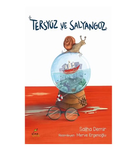 Tersyüz ve Salyangoz