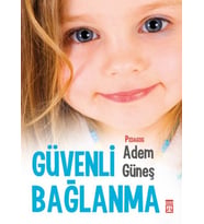 Güvenli Bağlanma