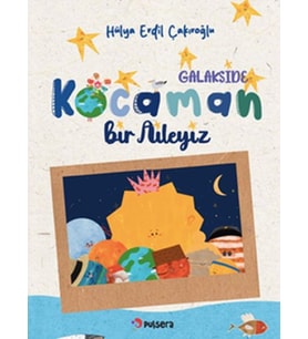 Galakside Kocaman Bir Aileyiz