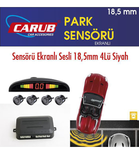 Carub Park Sensörü Siyah Ekranlı Sesli 18.5Mm