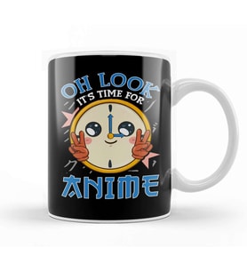 Funny Oh Look It s Time For Anime Kawaii Clock Kupa Bardak Porselen