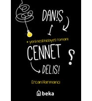 Daniş Bir Cennet Delisi