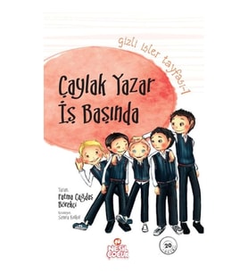 Gizli İşler Tayfası 1 - Çaylak Yazar İş Başında