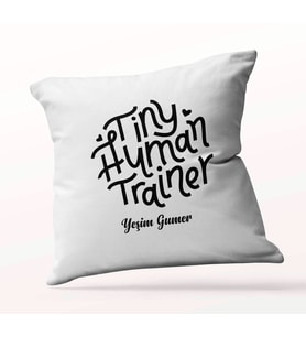 Kişiye Özel Tiny Human Trainer Beyaz Kare Yastık