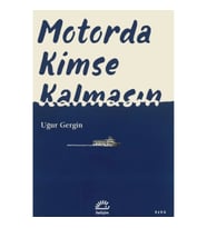 Motorda Kimse Kalmasın
