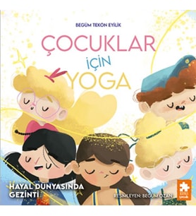 Çocuklar için Yoga Hayal Dünyasında Gezinti