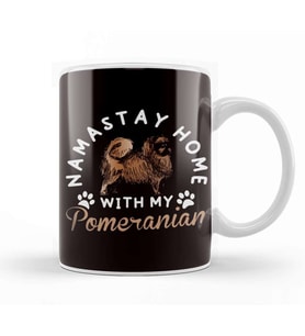 Stay Home With Pomeranian Pommy Pom German Spitz Puppy Pet Kupa Bardak Porselen