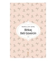 Birkaç Deli Güvercin