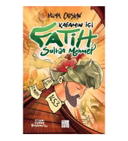 Kafamın İçi – Fatih Sultan Mehmet