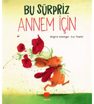 Bu Sürpriz Annem İçin