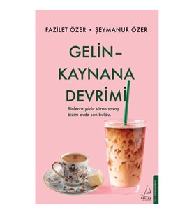 Gelin Kaynana Devrimi