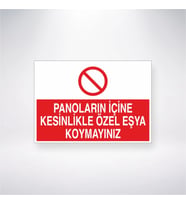 Panoların İçine Kesinlikle Özel Eşya Koymayınız