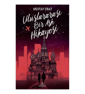 Uluslararası Bir Aşk Hikayesi (Ciltli)