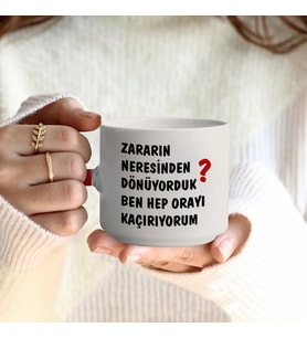 Zararın Neresinden Dönüyorduk T Kulplu Kırmızı Kupa