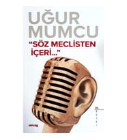 Söz Meclisten İçeri