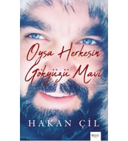 Oysa Herkesin Gökyüzü Mavi