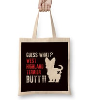 Funny West Highland Terrier Butt Westie Dog Breed Dogs Owner Bez Çanta Uzun Saplı