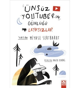 Ünsüz Youtuberın Günlüğü- Layksızlar