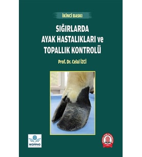Sığırlarda Ayak Hastalıkları ve Topallık Kontrolü