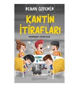 Kantin İtirafları