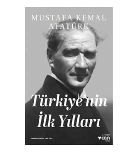 Türkiye'nin İlk Yılları