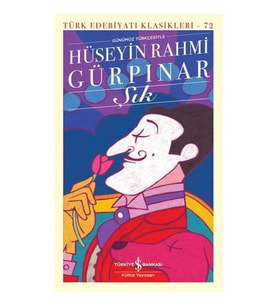 ŞIK -  TÜRK EDEBİYATI KLASİKLERİ 72 (GÜNÜMÜZ TÜRKÇESİYLE)