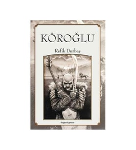 Köroğlu Refik Durbaş Doğan Egmont Yayıncılık