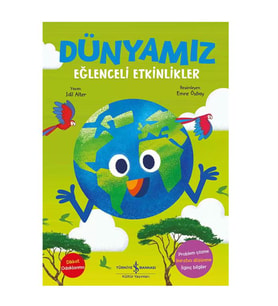 Dünyamız Eğlenceli Etkinlikler İş Bankası Kültür Yayınları