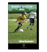 Healthful Sports for Boys