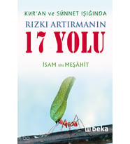 Kuran ve Sünnet Işığında Rızkı Artırmanın 17 Yolu Beka Yayınları İsam Bin Meşahit