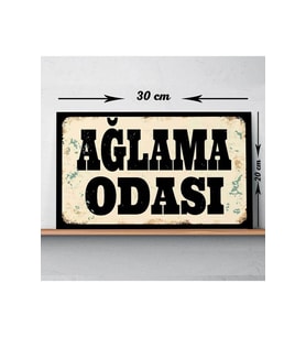 Ağlama Odası Yazılı Baskılı Vintage Tablo