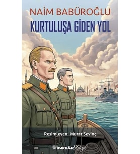 Kurtuluşa Giden Yol