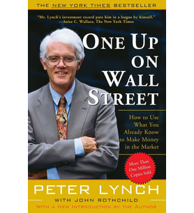One Up On Wall Street: How To Use What You Already Know To Make Money In The Market (Krem)