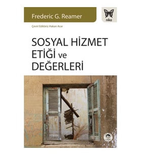 Sosyal Hizmet Etiği ve Değerleri