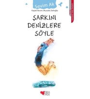 Şarkını Denizlere Söyle
