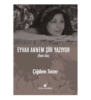 Eyvah Annem Şiir Yazıyor (Ciltli)