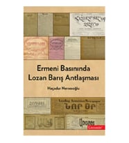 Ermeni Basınında Lozan Barış Antlaşması