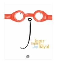 Kıpır Kıpır Bir Hayal