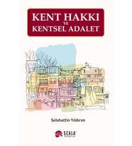 Kent Hakkı ve Kentsel Adalet
