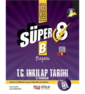 NİTELİK 8. SINIF YENİ NESİL SÜPER İNKİLAP TARİHİ VE ATATÜRKÇÜLÜK (B) SORU BANKASI