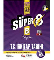 NİTELİK 8. SINIF YENİ NESİL SÜPER İNKİLAP TARİHİ VE ATATÜRKÇÜLÜK (B) SORU BANKASI