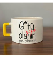 G*tü Güzel Olanın Yüzü Gülmezmiş Baskılı Sarı Kulplu C Fincan