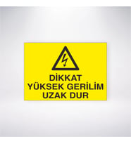 Dikkat Yüksek Gerilim Uzak Dur