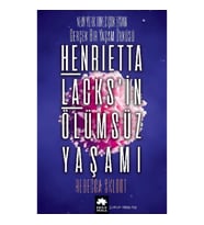 Henrietta Lacks'in Ölümsüz Yaşamı